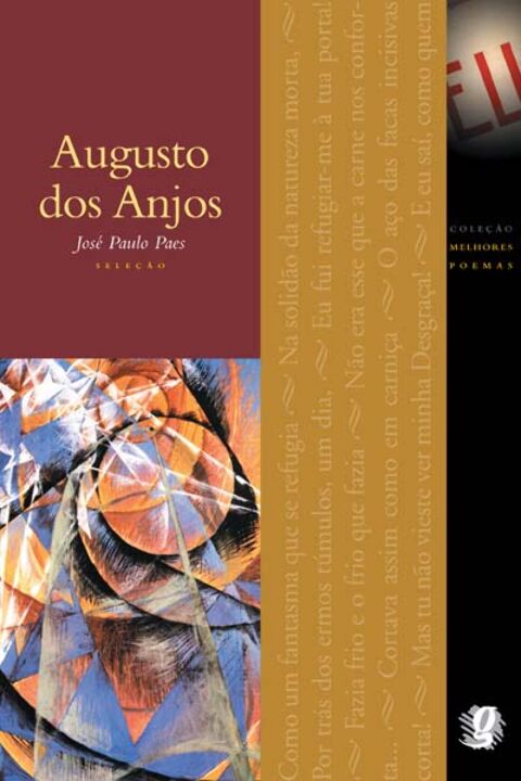 Capa do livro Melhores Poemas de Augusto dos Anjos, os, de Jose Paulo Paes