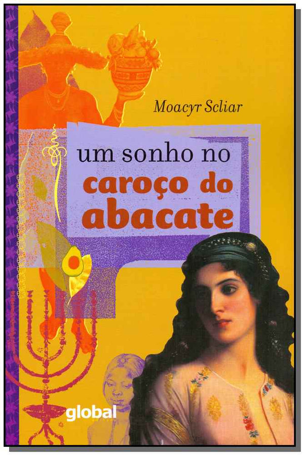 Capa do livro Um Sonho no Caroço do Abacate - 08ed/02, de Moacyr Scliar