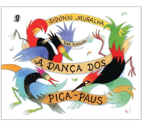 Capa do livro Danca dos Pica-Paus, a, de Sidonio Muralha
