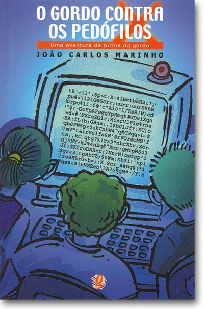 Capa do livro Gordo Contra os Pedofilos, o, de Joao Carlos Marinho