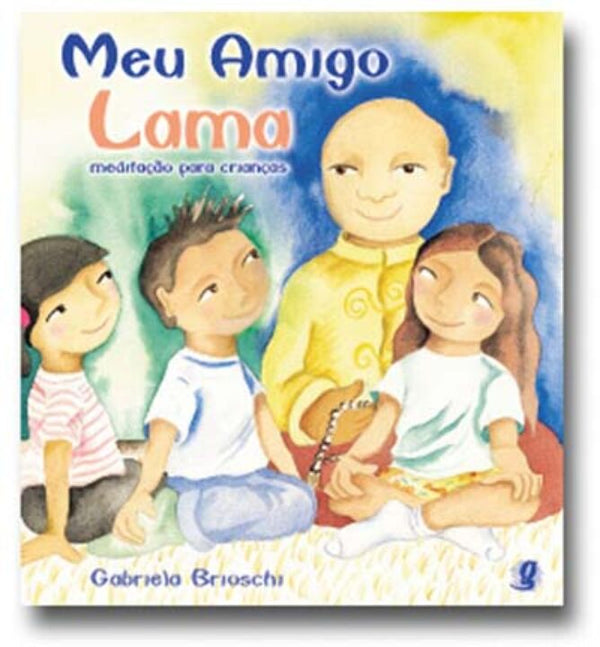 Capa do livro Meu Amigo Lama, de Gabriela Brioschi
