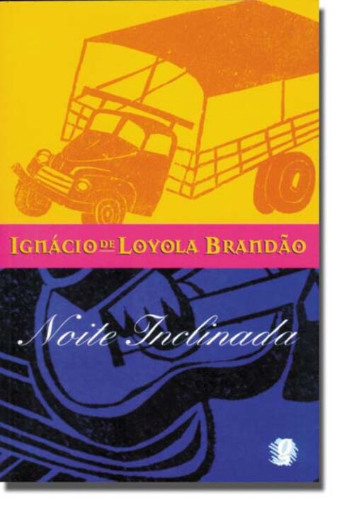 Capa do livro Noite Inclinada, de Ignacio de Loyola Brandao