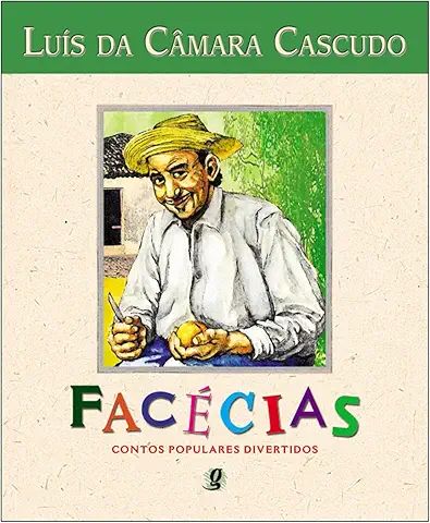 Capa do livro Facecias - Contos Populares Divertidos, de Luis da Camara Cascudo