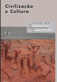 Capa do livro Civilização e Cultura, de Luis da Camara Cascudo