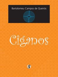 Capa do livro Ciganos, de Bartolomeu Campos de Queiros