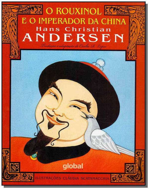 Capa do livro Rouxinol e o Imperador da China, o, de Hans Christian Andersen