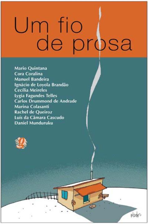 Capa do livro Um Fio de Prosa: Antologia de Contos e Cronicas Pa, de Cecilia Meireles, Cora Carlos Drummond de Andrade