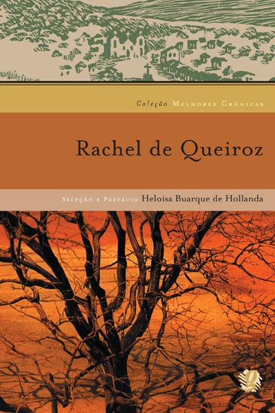 Melhores Cronicas de Rachel de Queiroz, as