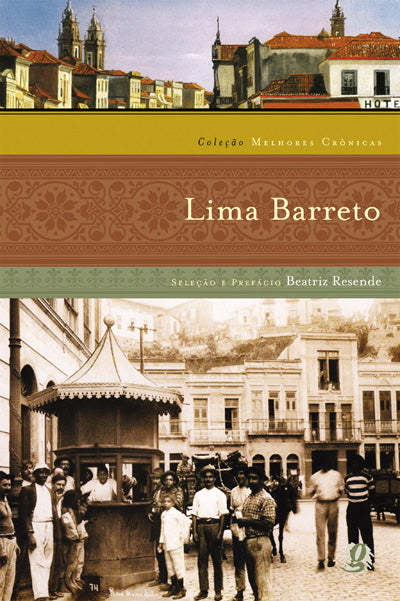 Capa do livro Melhores Cronicas de Lima Barreto, as, de Beatriz Resende