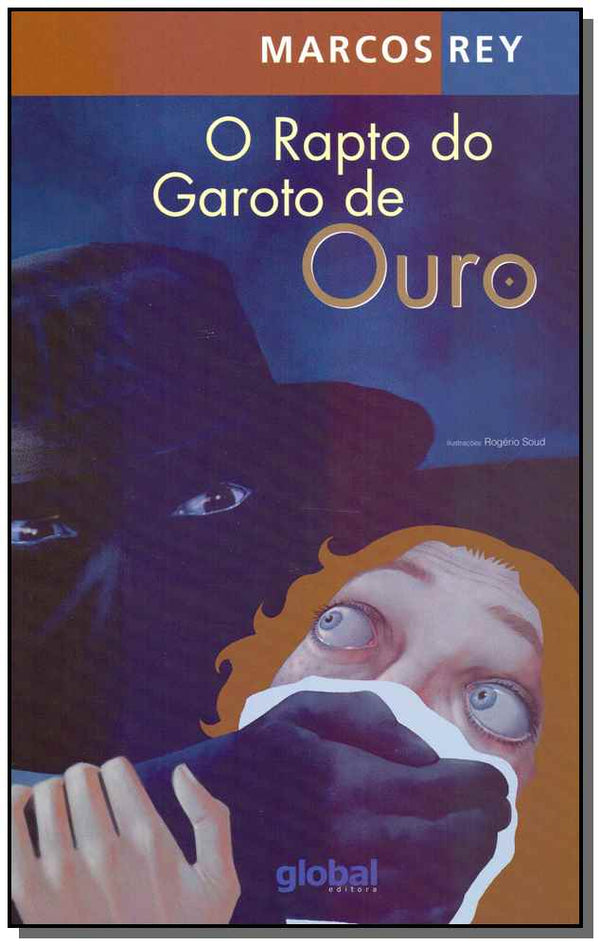 Capa do livro Rapto do Garoto de Ouro,o, de Marcos Rey