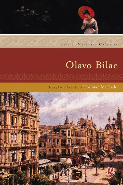 Melhores Cronicas de Olavo Bilac, as