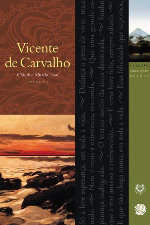 Os Melhores Poemas de Vicente de Carvalho