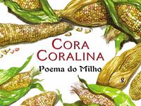 Capa do livro Poema do Milho, de Cora Carolina