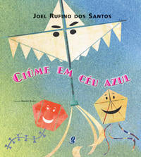 Capa do livro Ciume em Ceu Azul, de Joel Rufino dos Santos