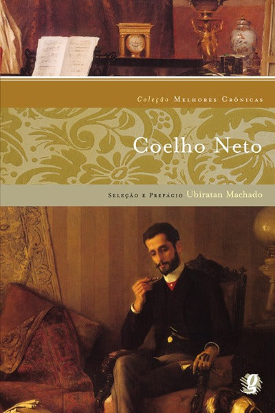 Melhores Cronicas de Coelho Neto, as