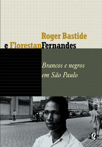 Brancos e Negros em Sao Paulo
