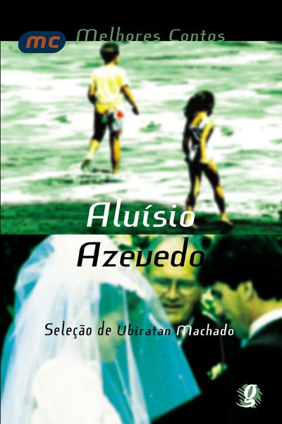 Os Melhores Contos de Aluísio Azevedo