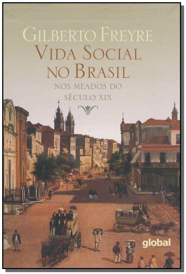 Capa do livro Vida Social no Brasil, de Gilberto Freyre