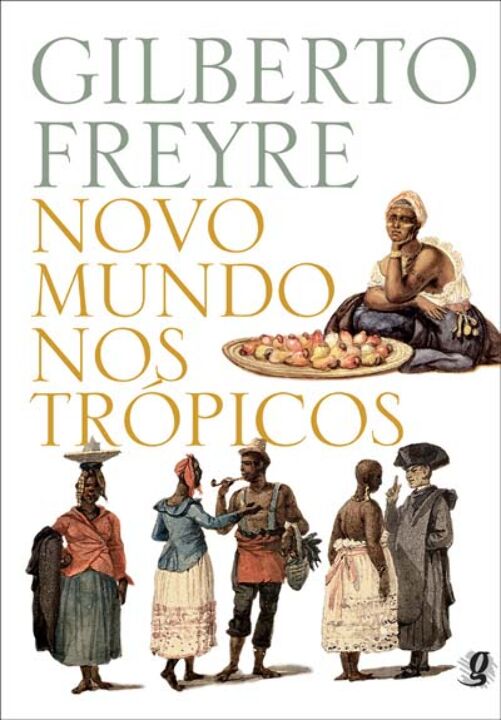 Capa do livro Novo Mundo nos Tropicos, de Gilberto Freyre