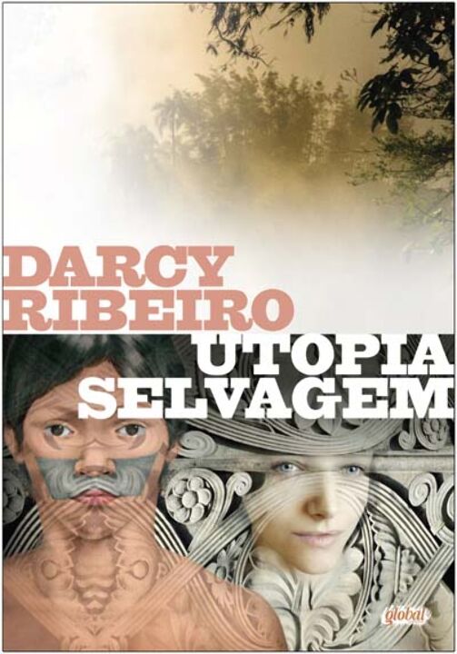 Capa do livro Utopia Selvagem, de Darcy Ribeiro