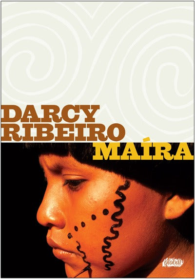 Capa do livro Maira, de Darcy Ribeiro