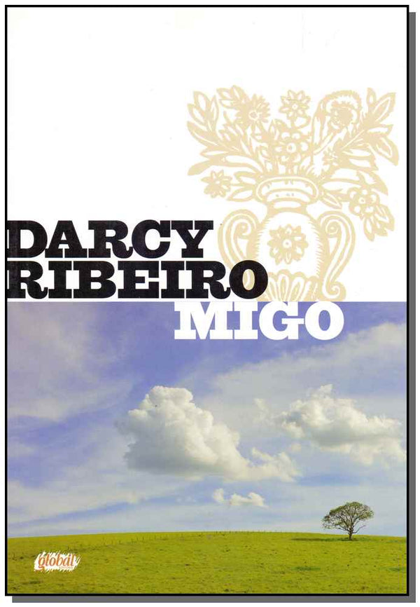 Capa do livro Migo, de Darcy Ribeiro