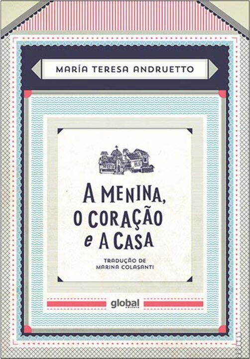 Menina o Coracao e a Casa, a