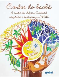 Capa do livro Contos do Baoba - 4 Contos da Africa Ocidental, de Mate