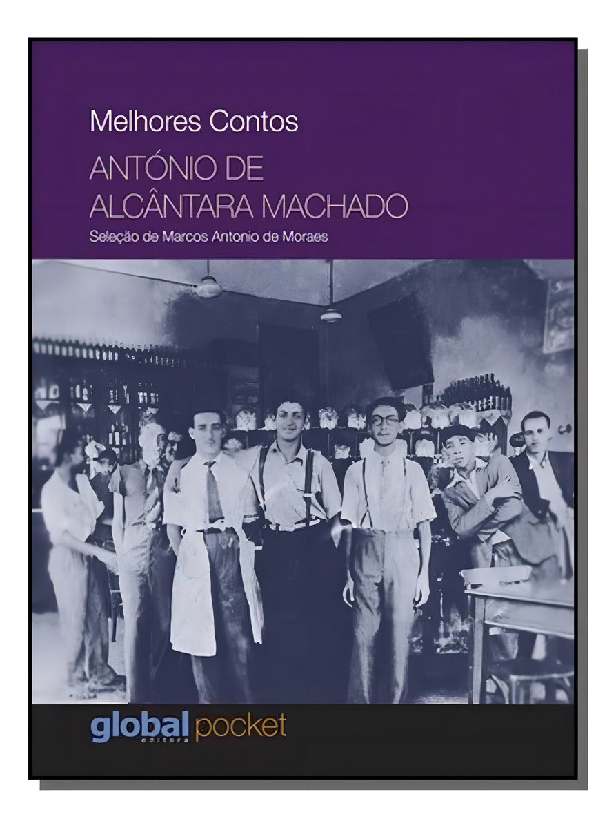 Melhores Contos Antônio de Alcântara Machado