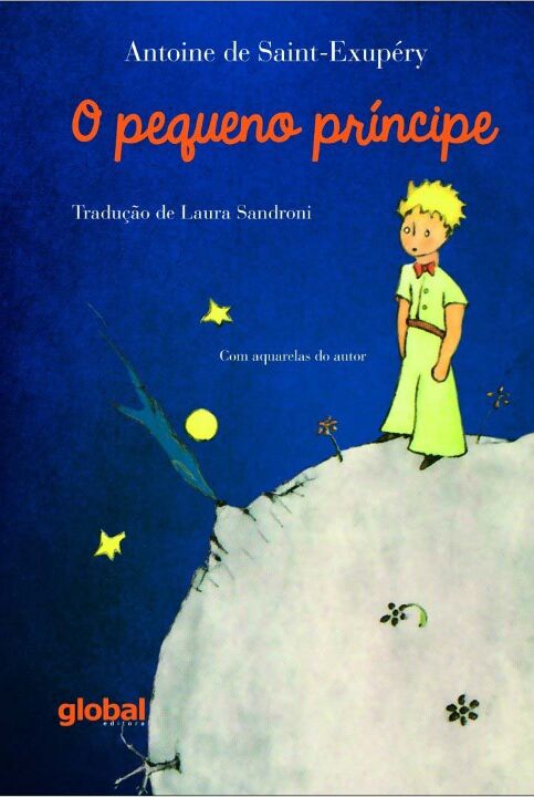 Capa do livro Pequeno Principe, o - (Global), de Antoine de Saint-Exupery