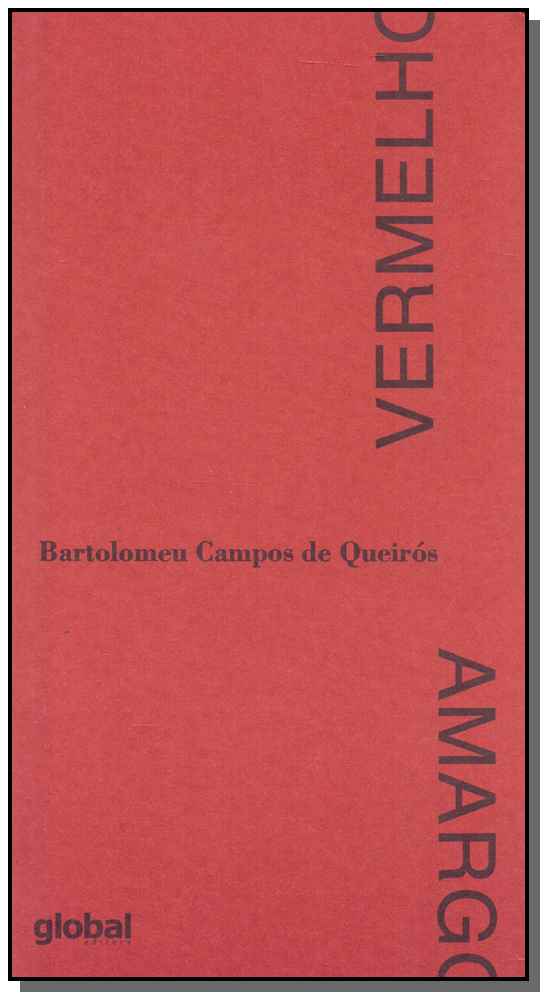 Capa do livro Vermelho Amargo, de Bartolomeu Campos de Queiros