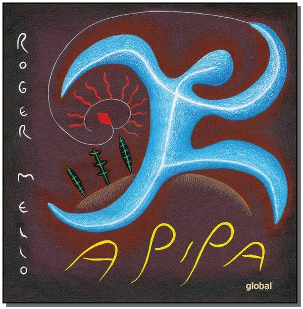 Capa do livro Pipa, a, de Roger Mello