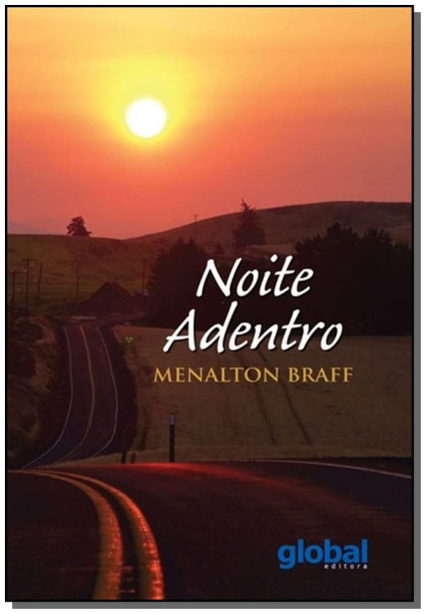 Capa do livro Noite Adentro, de Menalton Braff