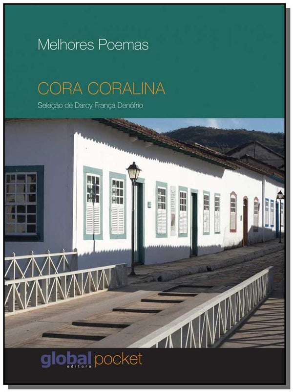 Capa do livro Melhores Poemas de Cora Coralina - (Pocket), de Cora Coralina