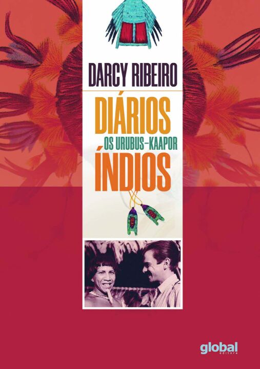 Capa do livro Diários Índios - Os Urubus Kaapor, de Darcy Ribeiro