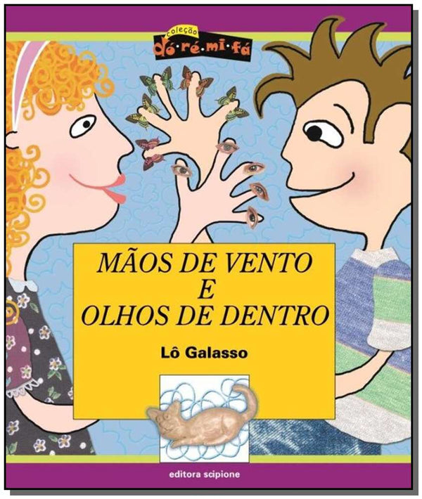 Capa do livro Mãos de Vento e Olhos de Dentro, de Lo Galasso