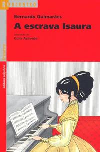 Capa do livro Escrava Isaura, a, de Giulia Azevedo, Bernardo Guimaraes