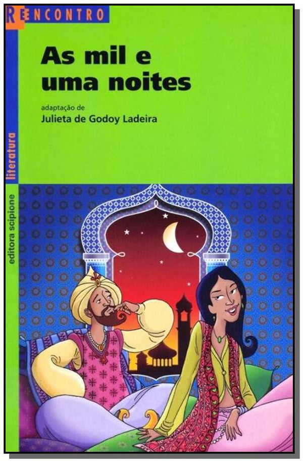 Capa do livro Mil e uma Noites, as, de Julieta de Godoy Ladeira