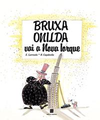 Bruxa Onilda Vai a Nova Iorque