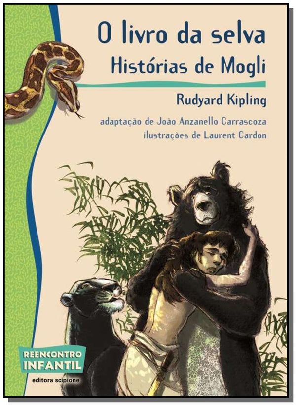 Capa do livro Livro da Selva, o, de Joao Anzanello Carrasco