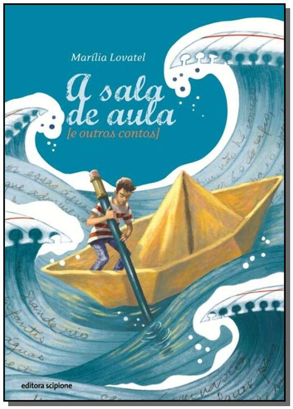 Capa do livro Sala de Aula e Outros Contos, a, de Marilia Louvatel