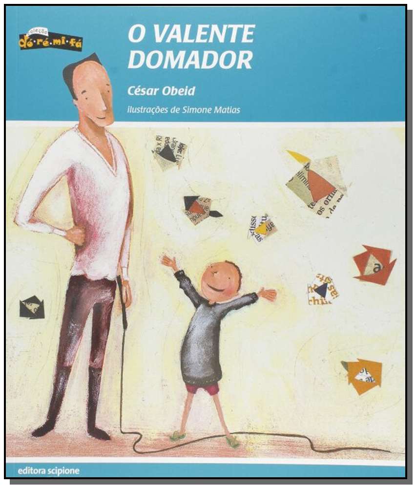 Valente Domador, o
