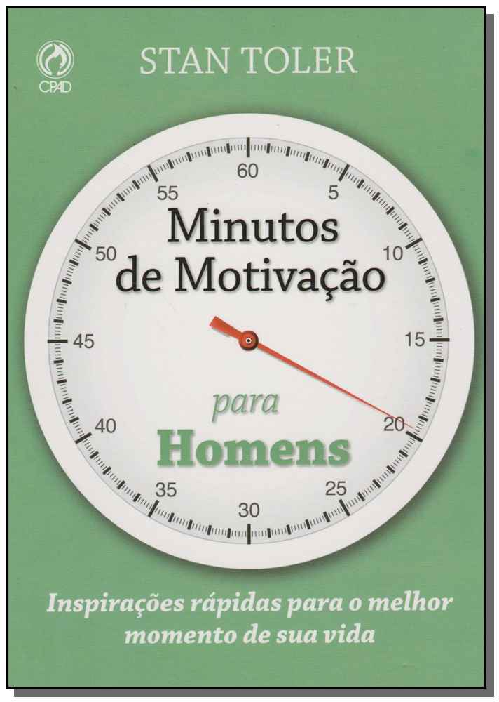 Minutos de Motivação para Homens