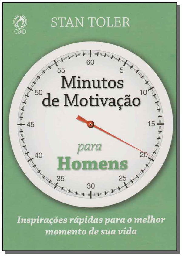 Capa do livro Minutos de Motivação para Homens, de Stan Toler