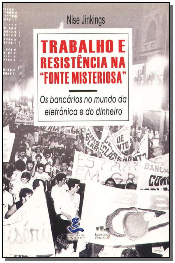 Capa do livro Trabalho e Resistência Fon.mister., de Imprensa-Jinkings