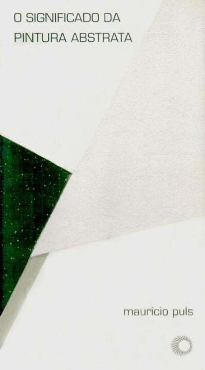Capa do livro O Significado da Pintura Abstrata, de Mauricio Puls