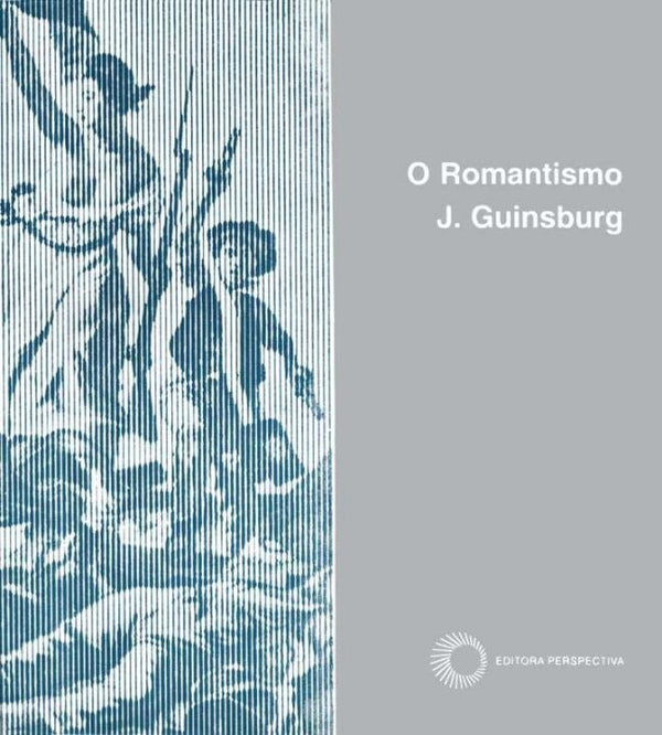 Capa do livro O Romantismo, de J. Guinsburg