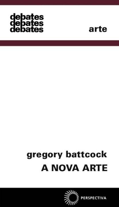 Capa do livro A Nova Arte, de Gregory Battcock