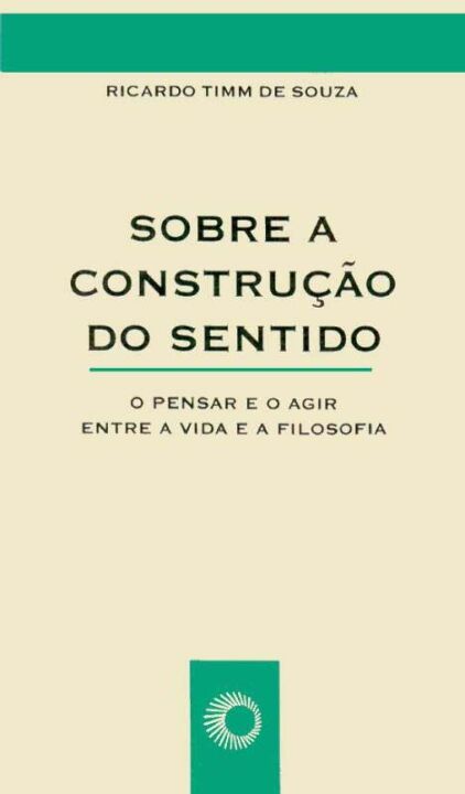 Sobre a Construção do Sentido