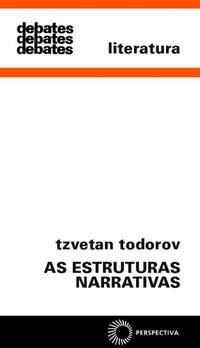 Capa do livro Estruturas Narrativas, as, de Tzevtan Todorov